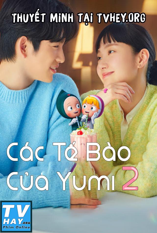 Các Tế Bào Của Yumi Phần 2